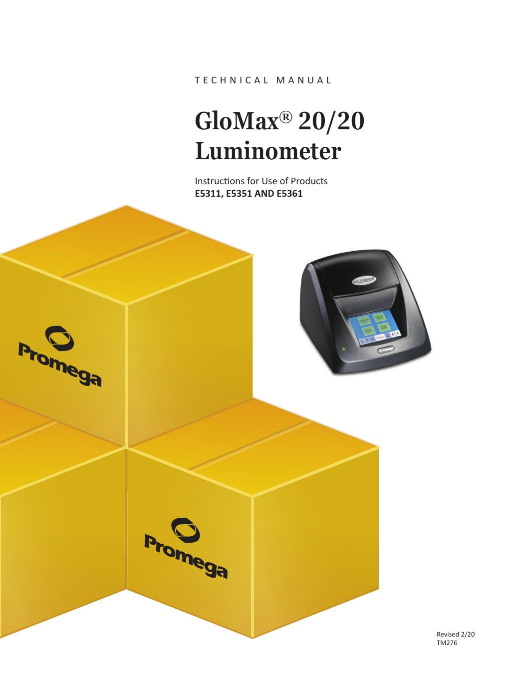 GloMax® 20/20 Luminometer Instructions for Use of Products E5311, E5351