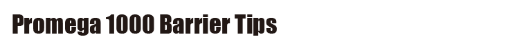 Promega 1000 Barrier Tips